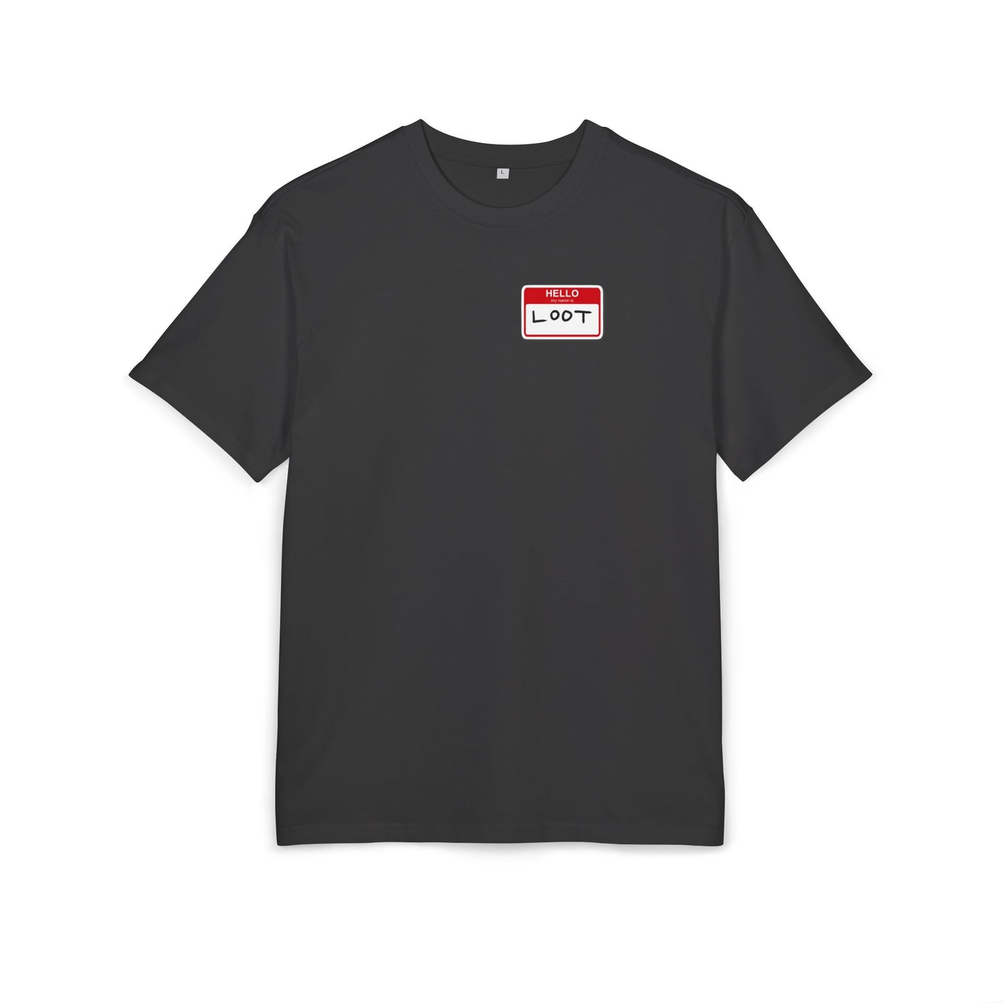 Black t-shirt with a 'Hello, I'm Loot' name tag graphic on a white background, front